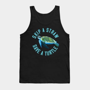 Skip the Straw, Save a Turtle Tank Top